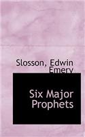 Six Major Prophets