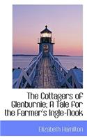 The Cottagers of Glenburnie; A Tale for the Farmer's Ingle-Nook