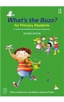 What's the Buzz? for Primary Students