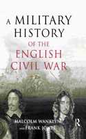 Military History of the English Civil War