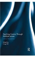 Teaching Comics Through Multiple Lenses