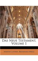 Das Neue Testament, Volume 1