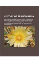 History of Transnistria: Elections in Transnistria, History of Transnistria Since 1991, Ilascu Group(English)
