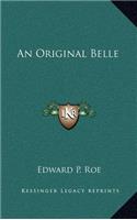 An Original Belle