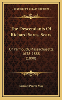 Descendants Of Richard Sares, Sears