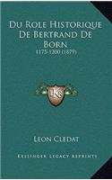 Du Role Historique de Bertrand de Born