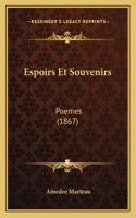 Espoirs Et Souvenirs