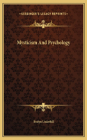 Mysticism And Psychology