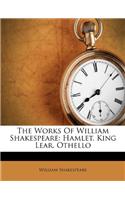 The Works of William Shakespeare