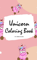 Unicorn Coloring Book for Kids: Volume 5 (Small Softcover Coloring Book for Children)