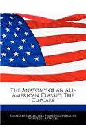 The Anatomy of an All-American Classic: The Cupcake