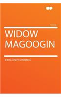 Widow Magoogin: (English)