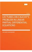 Lectures on Cauchy's Problem in Linear Partial Differential Equations