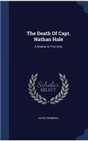 Death Of Capt. Nathan Hale