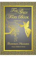 THE Grey Fairy Book - Andrew Lang: (English)