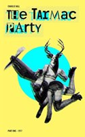 The Tarmac Party