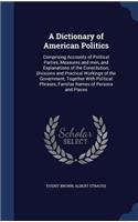 A Dictionary of American Politics