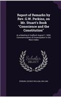 Report of Remarks by Rev. G.W. Perkins, on Mr. Stuart's Book 