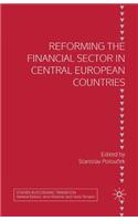 Reforming the Financial Sector in Central European Countries