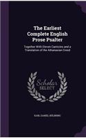 The Earliest Complete English Prose Psalter
