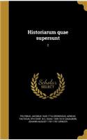 Historiarum Quae Supersunt; 2