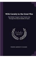 With Cavalry in the Great War