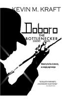 Doboro the Bottlenecker