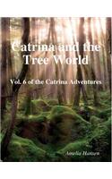 Catrina and the Tree World