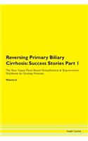 Reversing Primary Biliary Cirrhosis: Suc