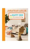 Jonathan Adler on Happy Chic Accessorizing