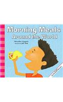 Morning Meals Around the World