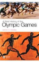 A Brief History of the Olympic Games