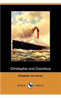 Christopher and Columbus (Dodo Press)