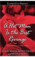 A Hot Man Is the Best Revenge