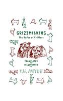 Grizzmilking