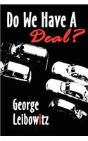 Do We Have A Deal?
