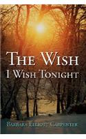 The Wish I Wish Tonight