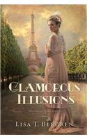 Glamorous Illusions: A Novel