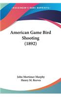 American Game Bird Shooting (1892)