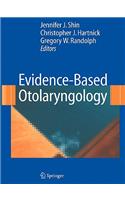 Evidence-Based Otolaryngology