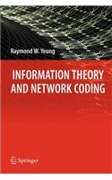 Information Theory and Network Coding