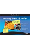 Making Sense of Maths - Fitting In: Teacher Book