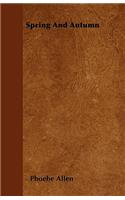 Spring And Autumn: (English)