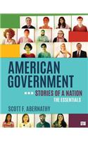 American Government: Stories of a Nation, Essentials Edition