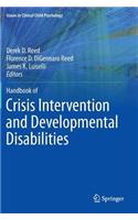Handbook of Crisis Intervention and Developmental Disabilities