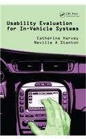Usability Evaluation for In-Vehicle Systems