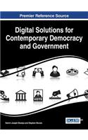 Digital Solutions for Contemporary Democracy and Government