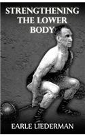 Strengthening the Lower Body
