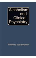 Alcoholism and Clinical Psychiatry