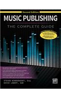 Music Publishing -- The Complete Guide